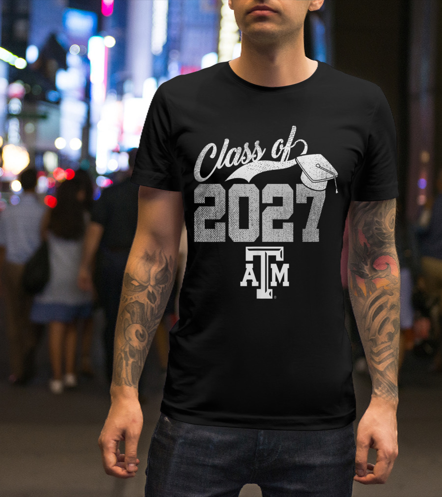 Texas A&M Aggies Class Of 2027 Graduation Team Spirit T-Shirt