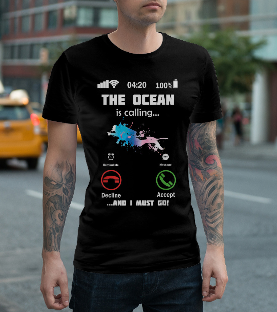 The Ocean Is Calling Scuba Diver Accept Decline 100% Battery 4:20 T-Shirt