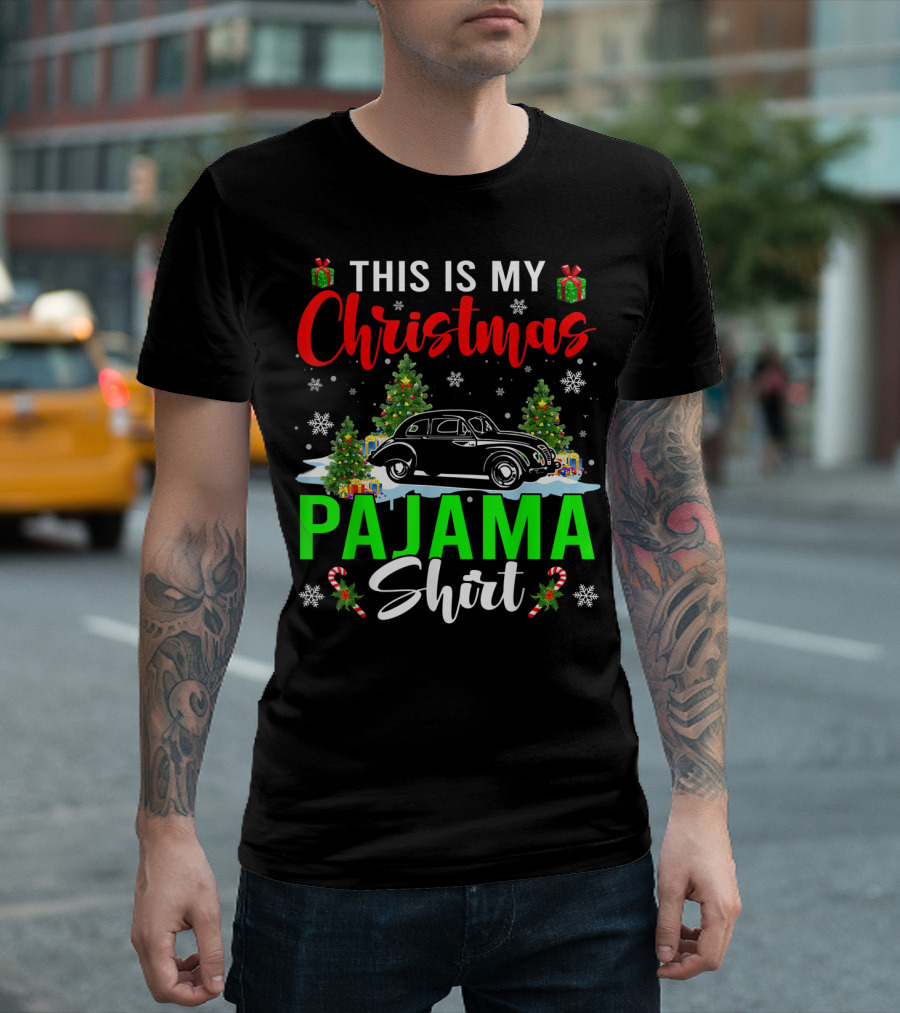 This Is My Christmas Pajama Shirt Classic Car Driver T-Shirt