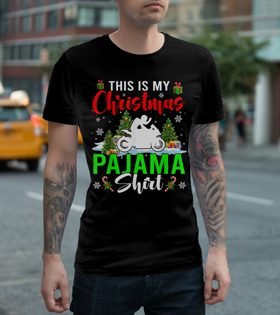 This Is My Christmas Pajama Shirt Snowflakes Motorbike Trees Presents T-Shirt