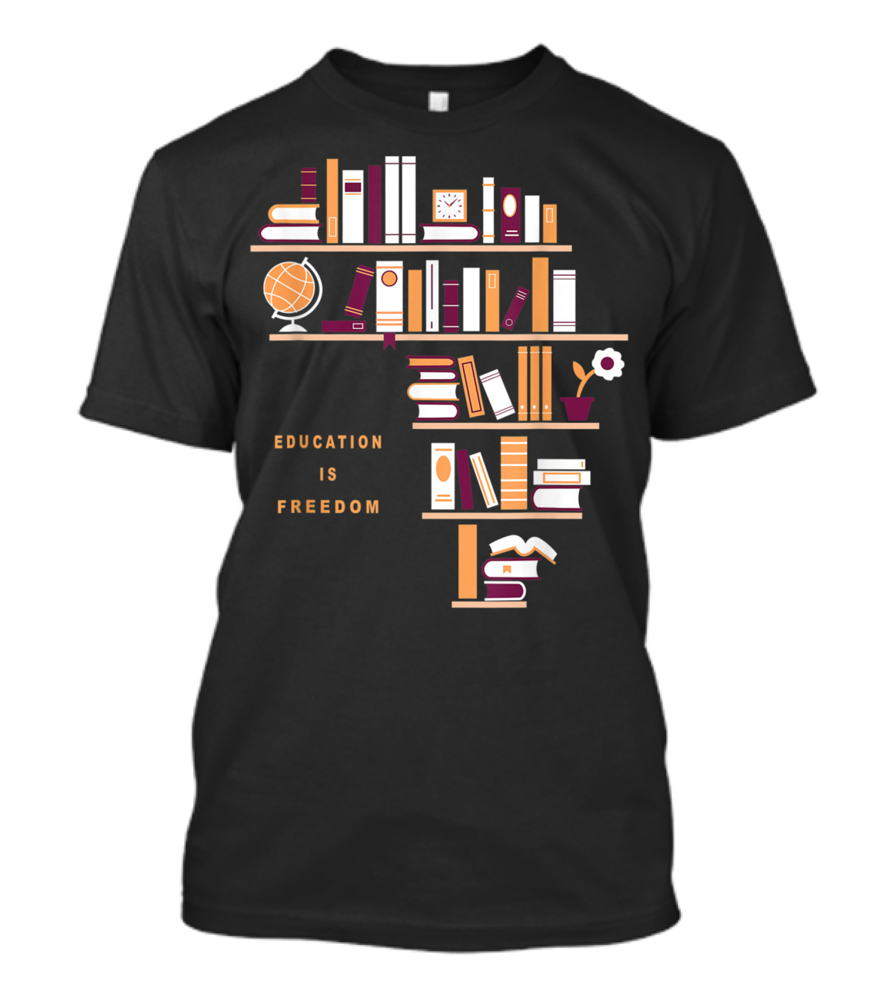Education Is Freedom Africa Library Books Globe And Flower T-Shirt