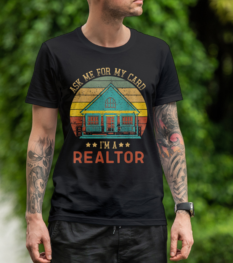 Ask Me For My Card I'm A Realtor Vintage House T-Shirt