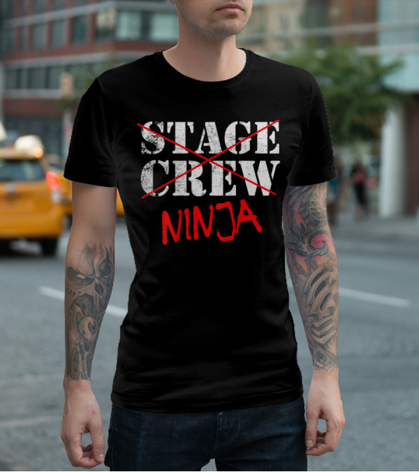 Stage Crew Ninja Backstage Tech Week T-Shirt