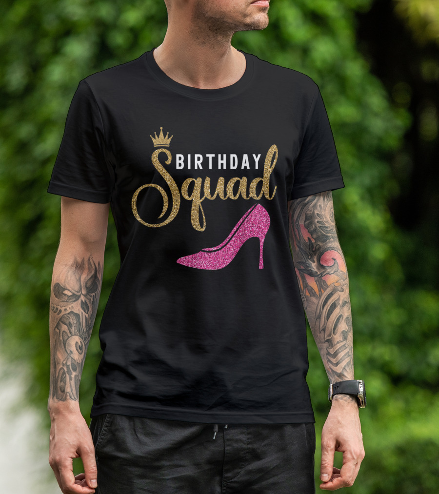 Birthday Squad Golden Crown Pink Heel T-Shirt