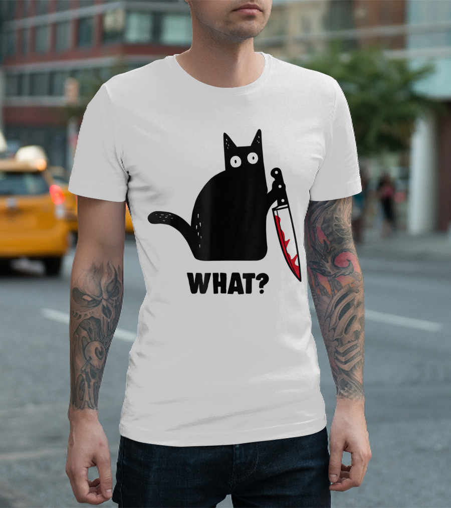 Funny Black Cat With Knife and What? T-Shirt