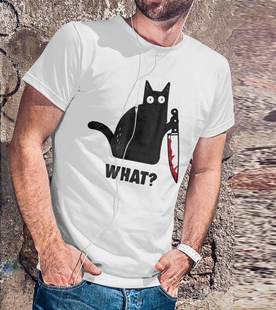 Funny Black Cat With Knife And What? T-Shirt