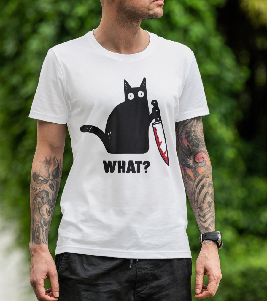 Funny Black Cat With Knife And What? T-Shirt