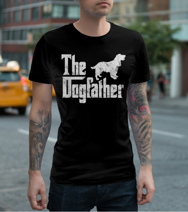 Cocker Spaniel The Dogfather Funny Dog Owner The Dogfather T-Shirt