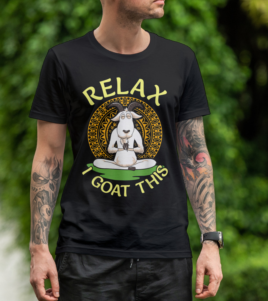 RELAX I GOAT THIS Cute Namaste Goat In Relaxed Yoga Pose T-Shirt