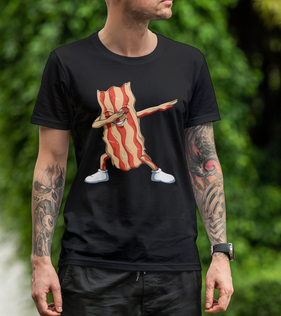 Dabbing Bacon Dab For Bacon Lovers T-Shirt