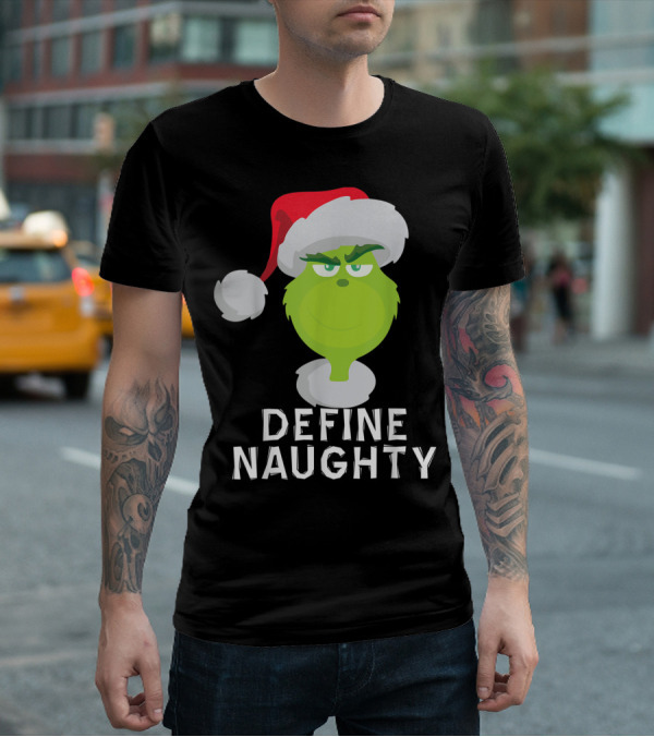 DrSeuss TheGrinch Define Naughty Santa Hat Christmas T-Shirt