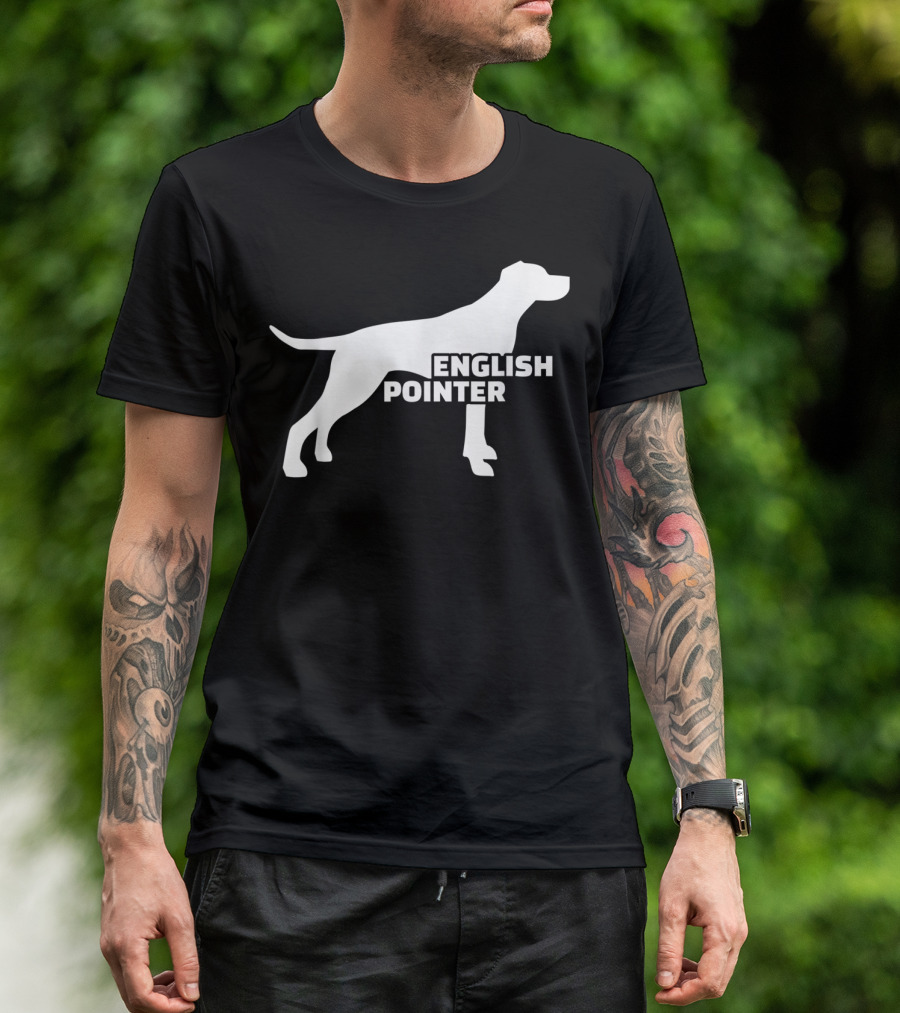 English Pointer Silhouette And Text T-Shirt