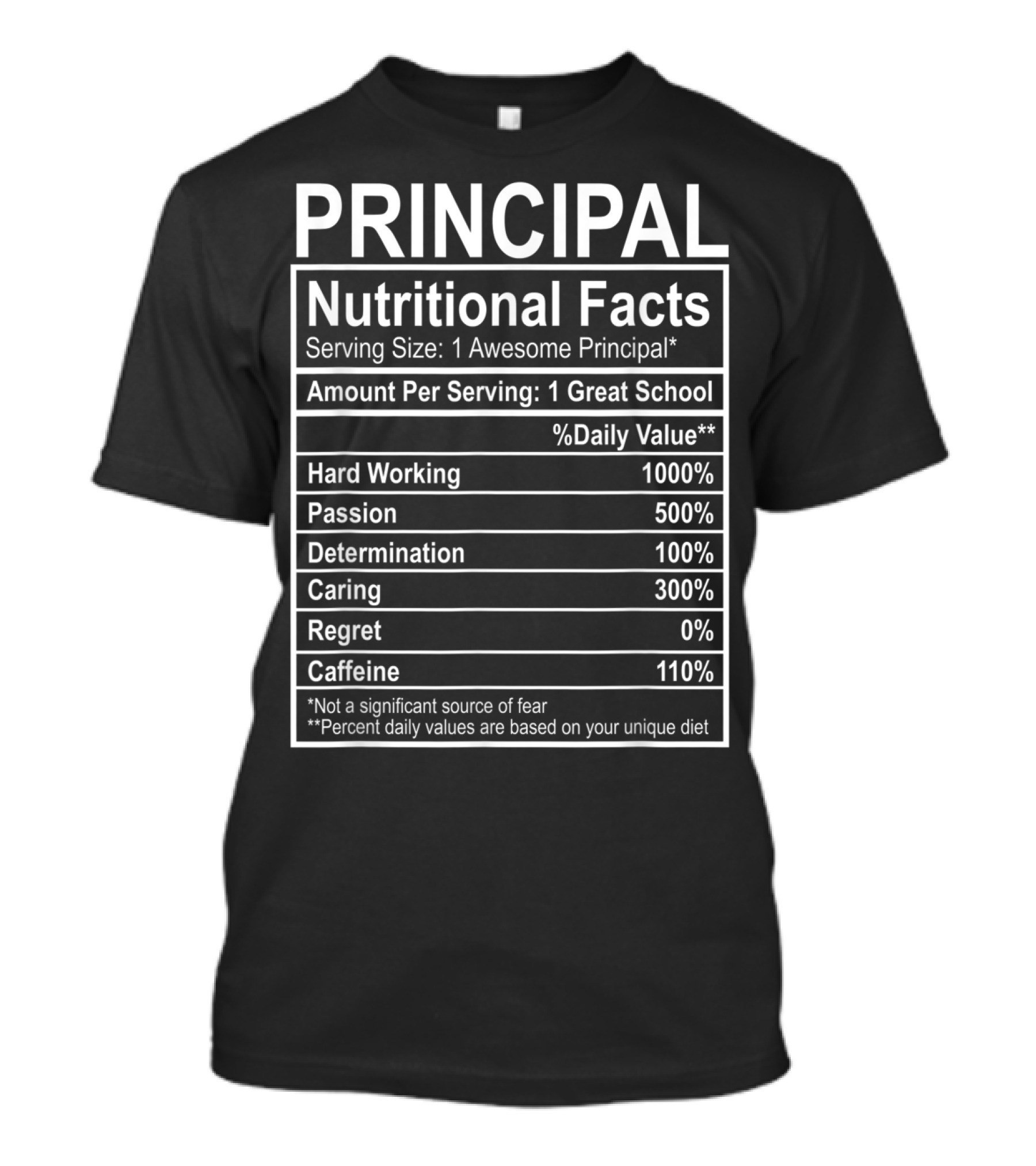 Principal Nutritional Facts Funny Principal Costume T-Shirt