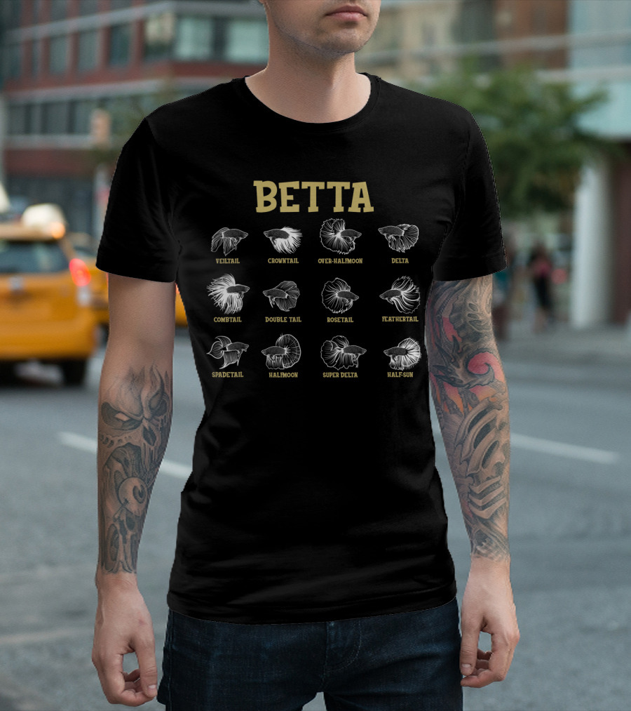 Betta Veiltail Crowntail Over-Halfmoon Delta Combtail Double Tail Rosetail Feathertail Spadetail Halfmoon Super Delta Half-Sun Aquarium Pet Owner T-Shirt