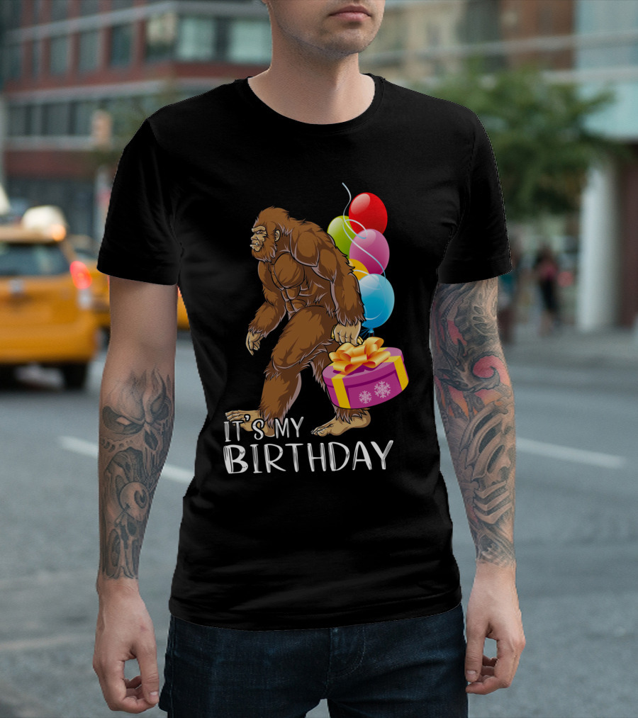 It's My Birthday Bigfoot Balloons And Cake T-Shirt