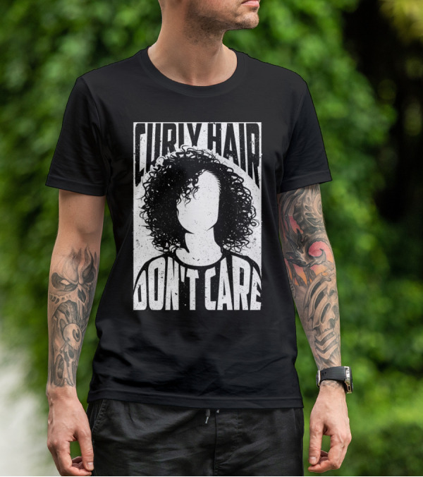 Curly Hair Don't Care Curlyhaired Charm T-Shirt