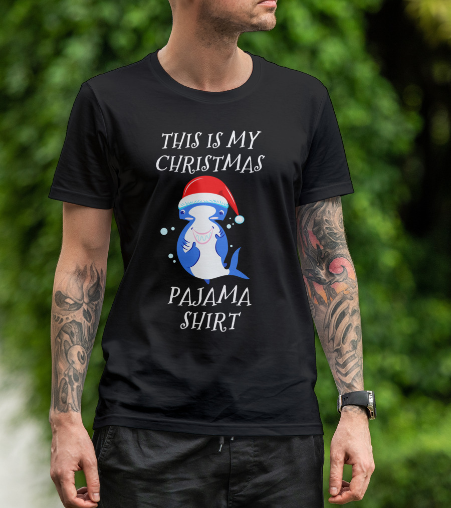 This Is My Christmas Pajama Shirt Hammerhead Shark T-Shirt