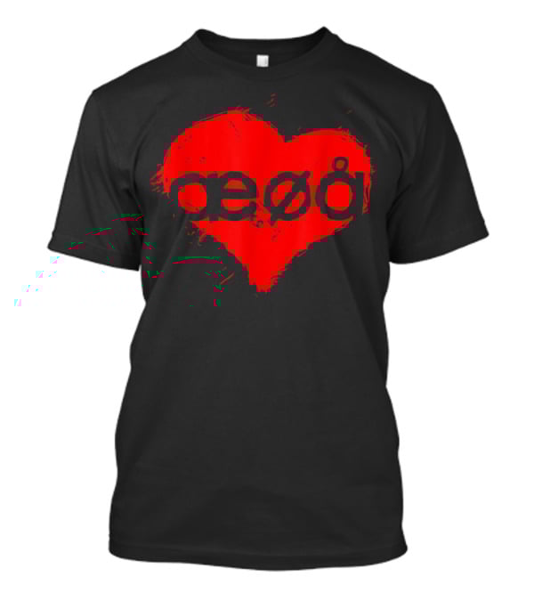 Funny Love For Denmark Alphabet Vowels æøå In Heart Shape T-Shirt