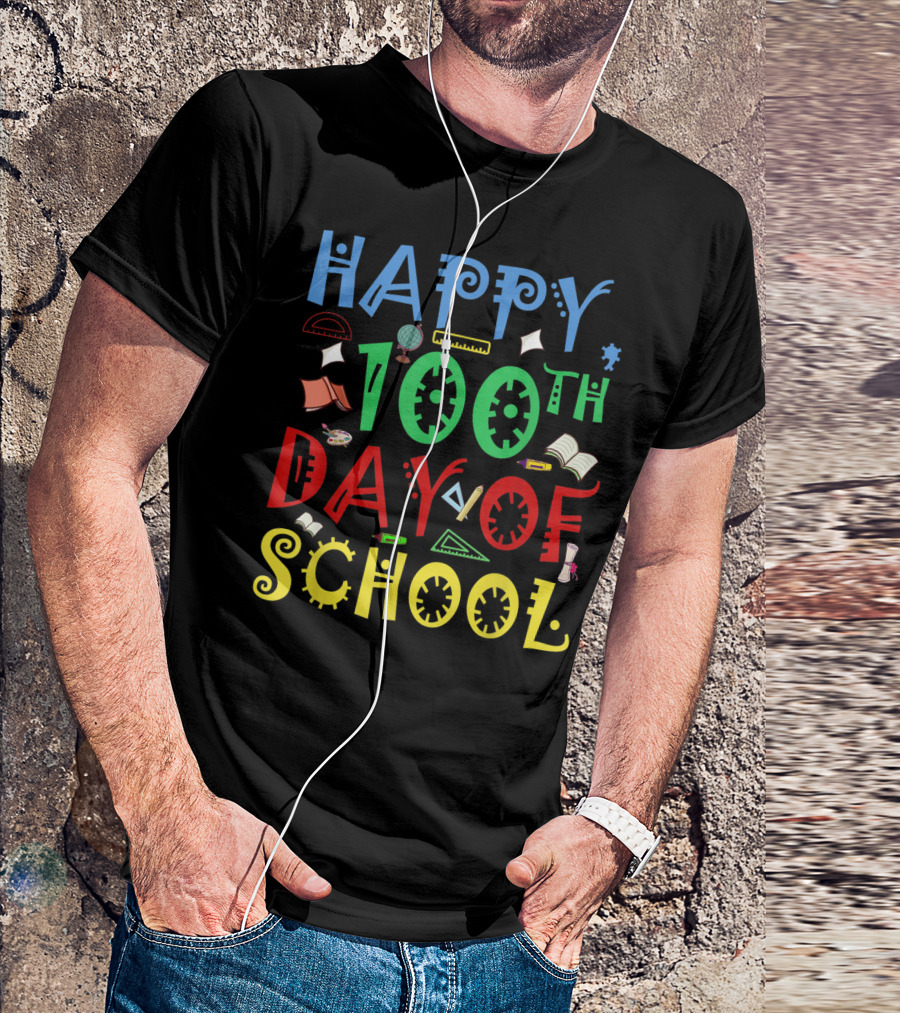 Happy 100th Day Of School Celebration With Colorful Text And School Supplies T-Shirt