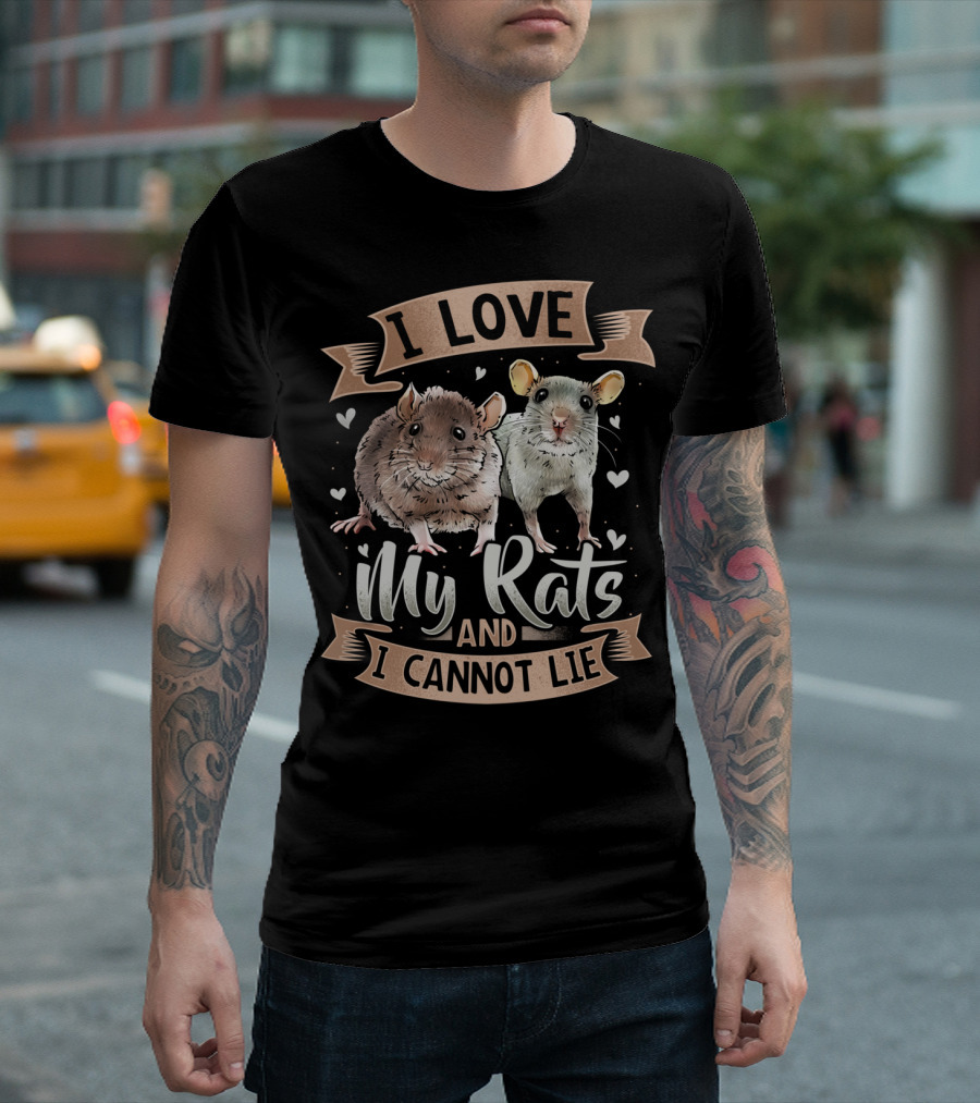 I Love My Rats And I Cannot Lie Rat Heart T-Shirt