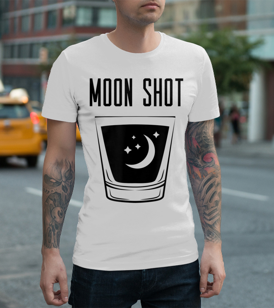Moon Shot Drinking Alcohol Party Funny Shot T-Shirt
