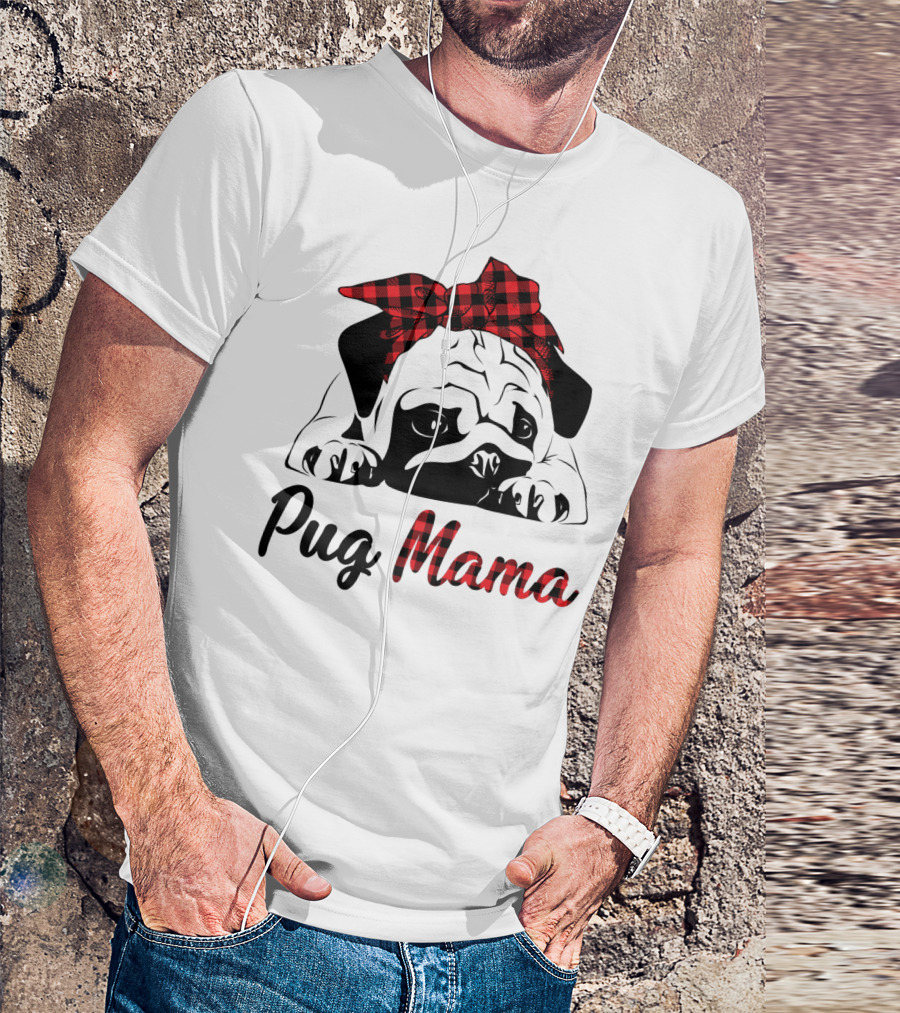 Pug Mama Puppies Buffalo Plaid T-Shirt