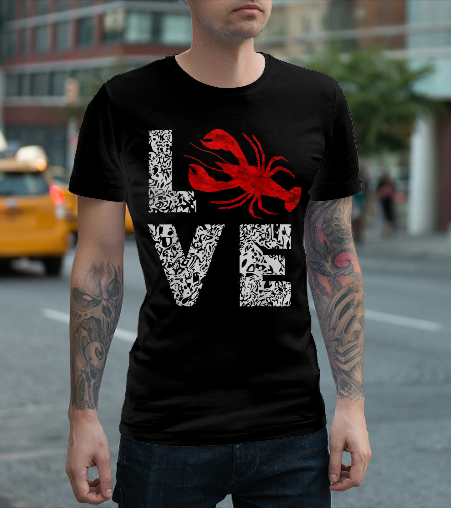 Love Crawfish Cajun River Crayfish Crab Boils Ditch T-Shirt