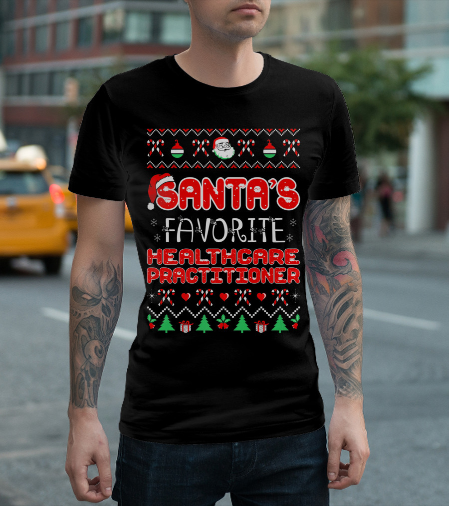 Santa's Favorite Healthcare Practitioner Christmas Sweater Design with Festive Icons T-Shirt
