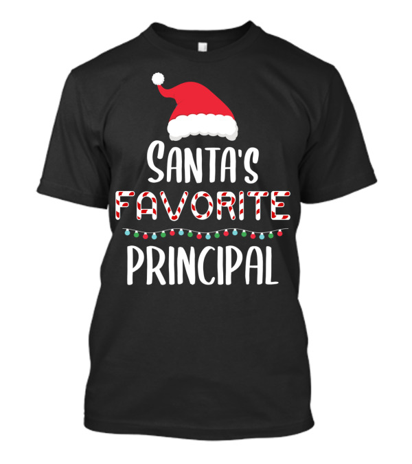 Santa's Favorite Principal Christmas Hat And Lights T-Shirt