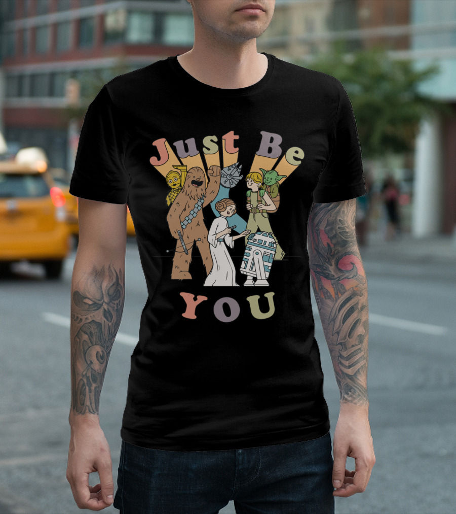 Just Be You Star Wars Group Cartoon Characters T-Shirt