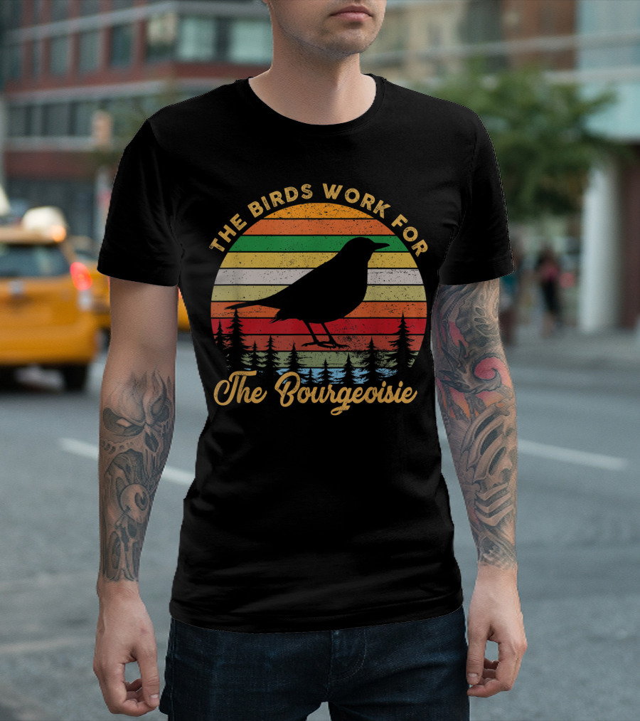 The Birds Work For The Bourgeoisie Retro Sunset Silhouette Bird and Pine Trees T-Shirt