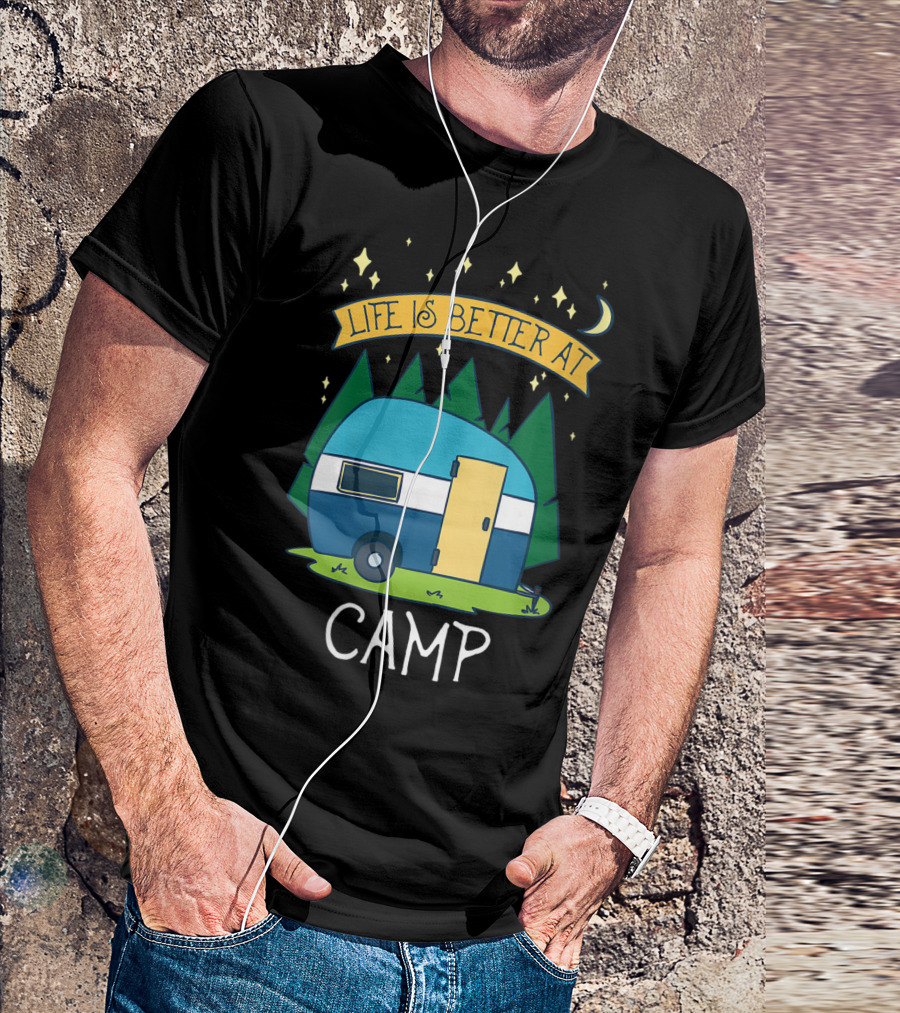 Life Is Better At Camp With Cute Camper And Forest Scene T-Shirt