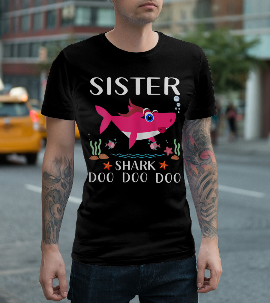 Sister Shark Doo Doo Doo Ocean T-Shirt