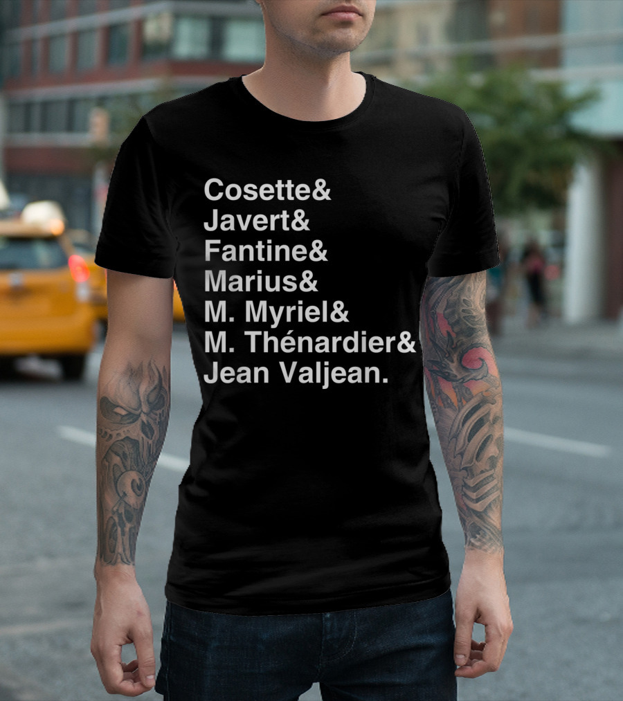 Les Miserables Cosette Javert Fantine Marius Myriel Thénardier Jean Valjean Character List T-Shirt