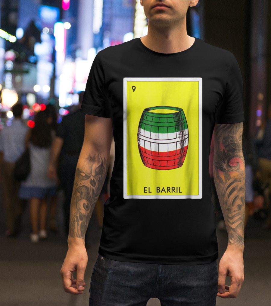 Loteria El Barril Card 9 Mexican Colors Classic Version T-Shirt