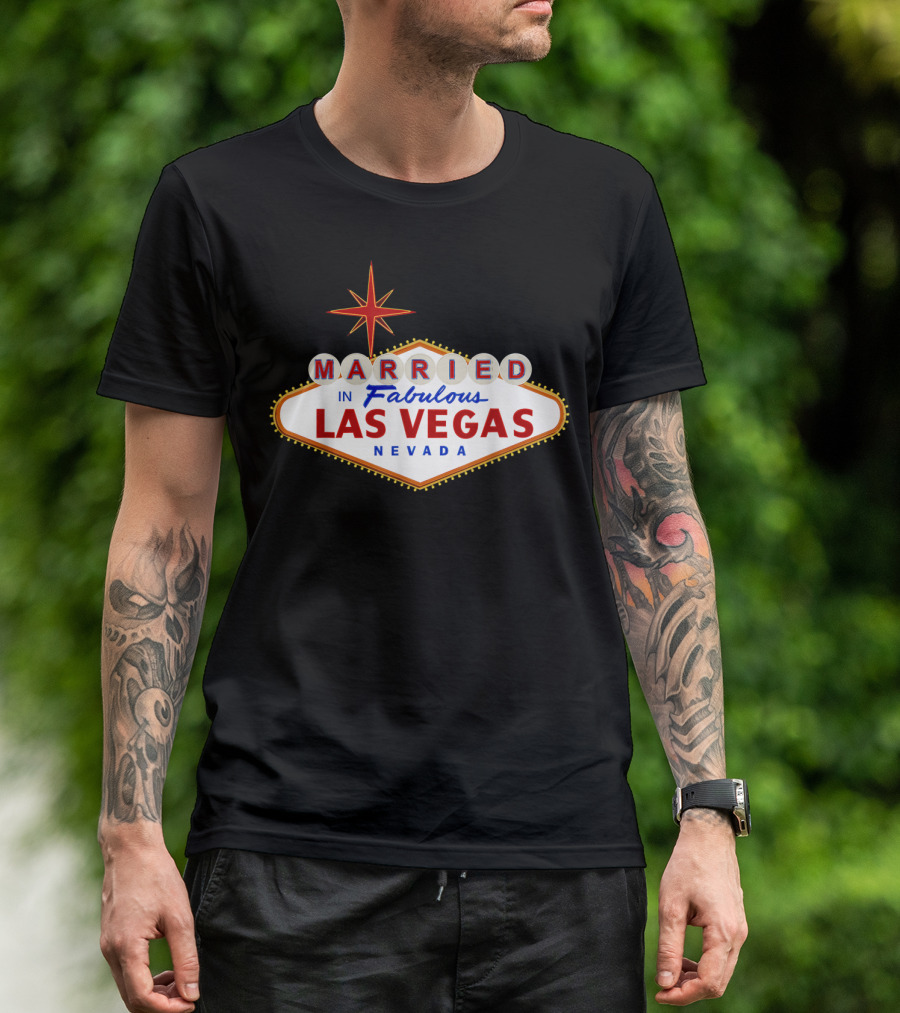 Married In Fabulous Las Vegas Nevada Classic Sign T-Shirt
