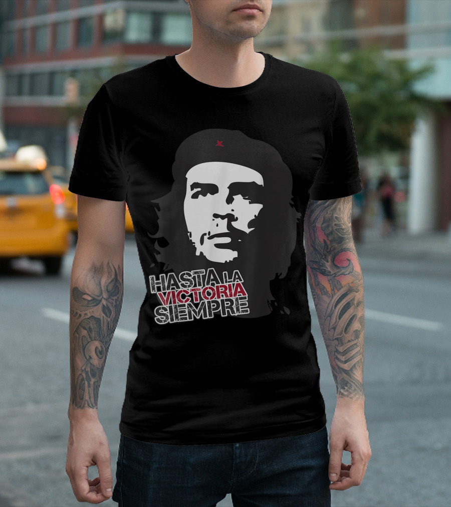 Hasta La Victoria Siempre Modern Classic Che Guevara T-Shirt