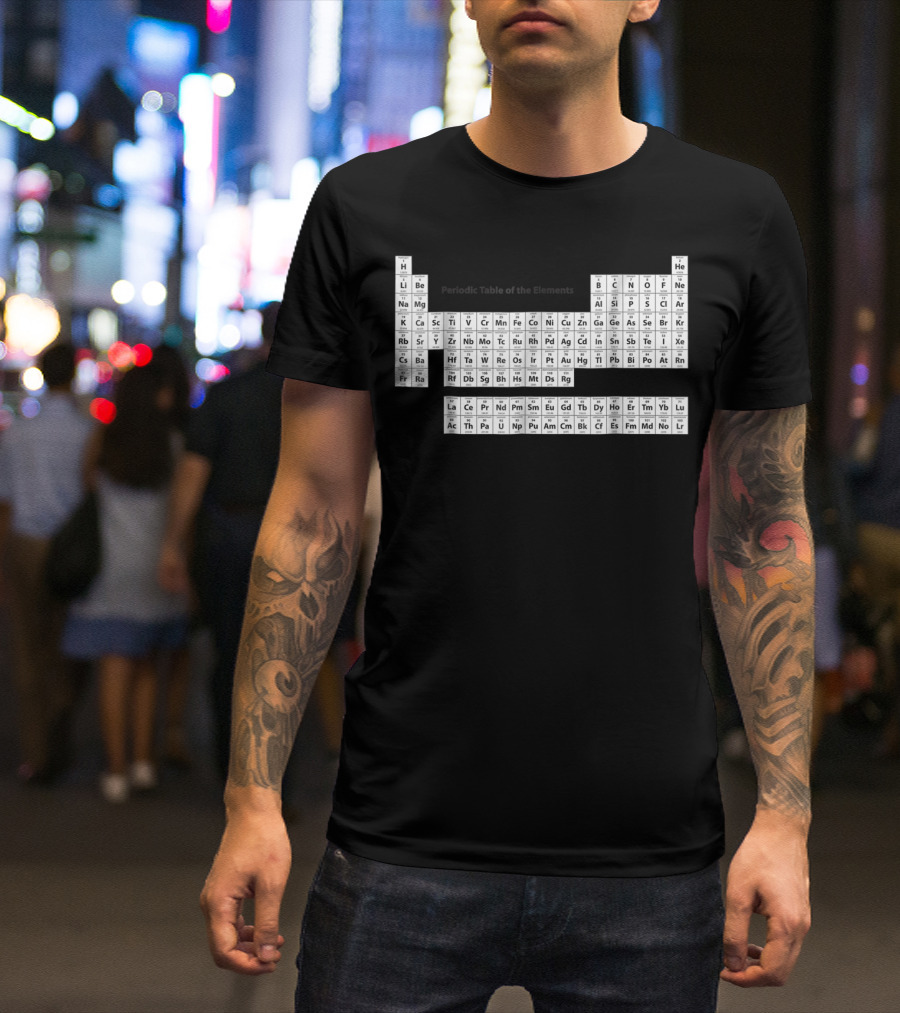 Exploring The Complete Periodic Table Of The Elements T-Shirt