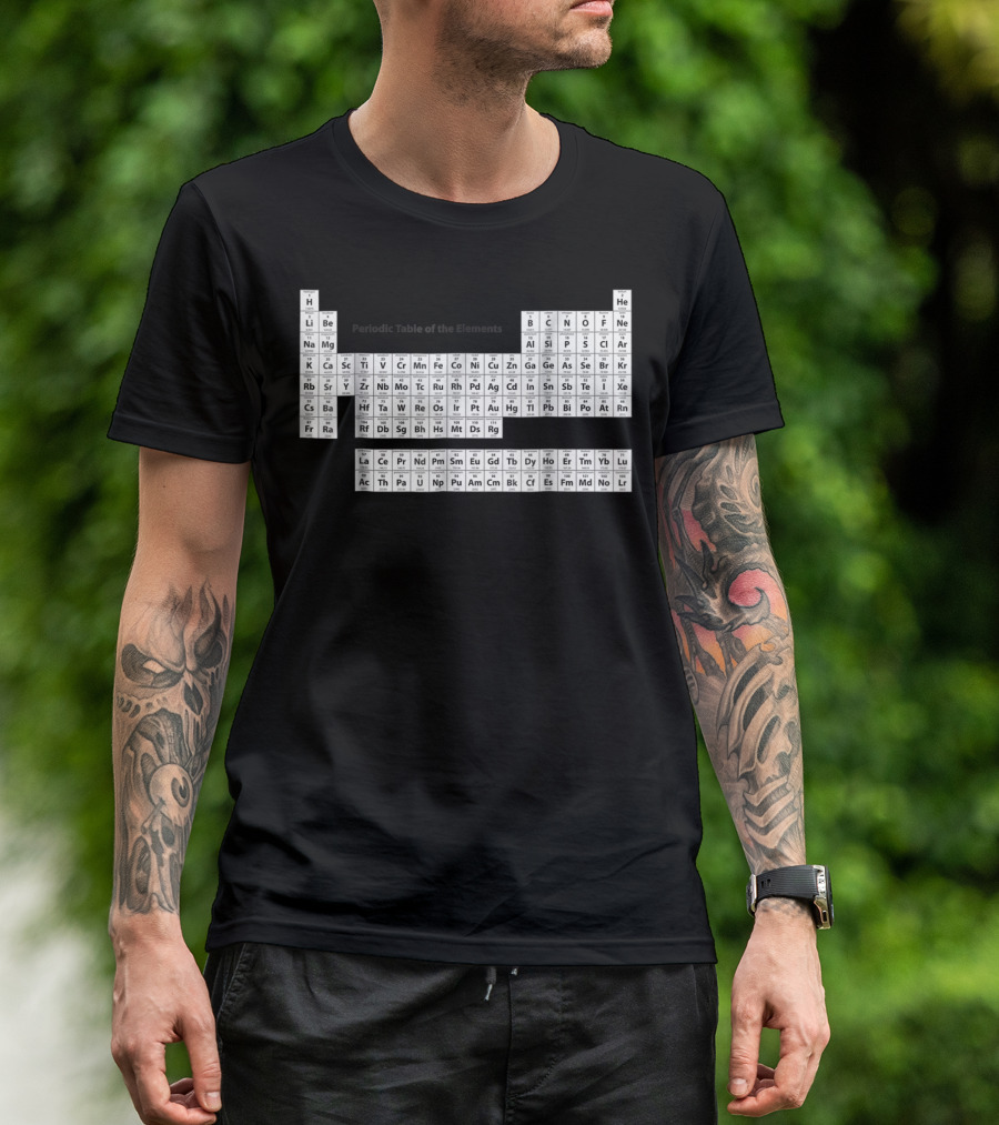 Exploring The Complete Periodic Table Of The Elements T-Shirt