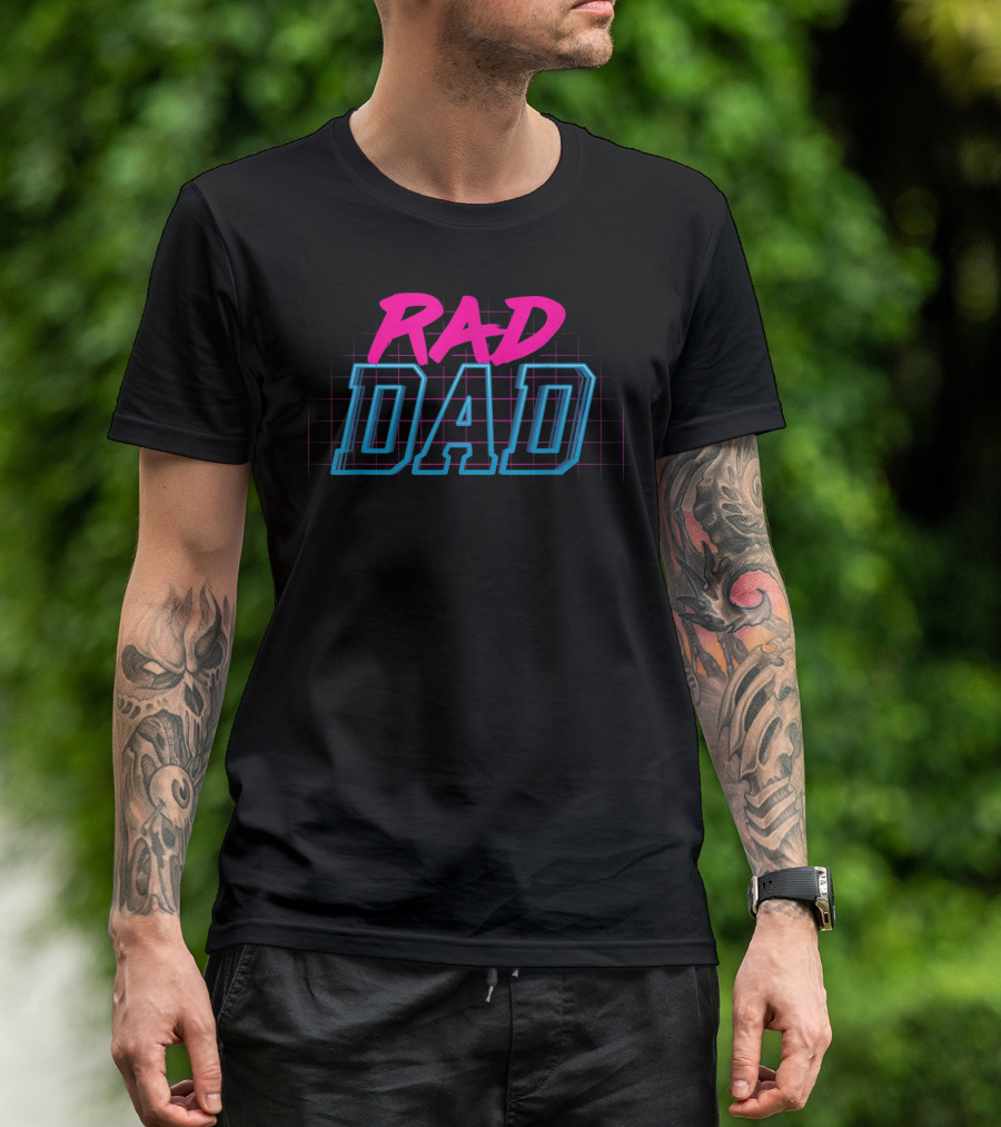 RAD DAD Classic 1980S Retro Style Neon Text T-Shirt