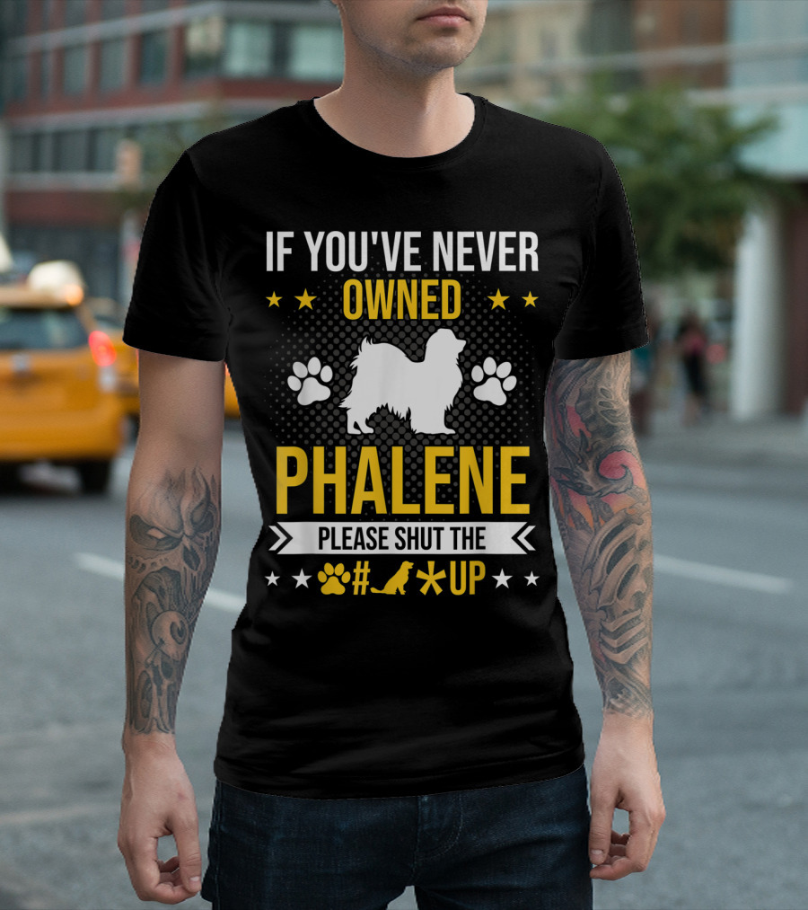 If You've Never Owned Phalene Please Shut Up Dog Paw Silhouette Stars T-Shirt