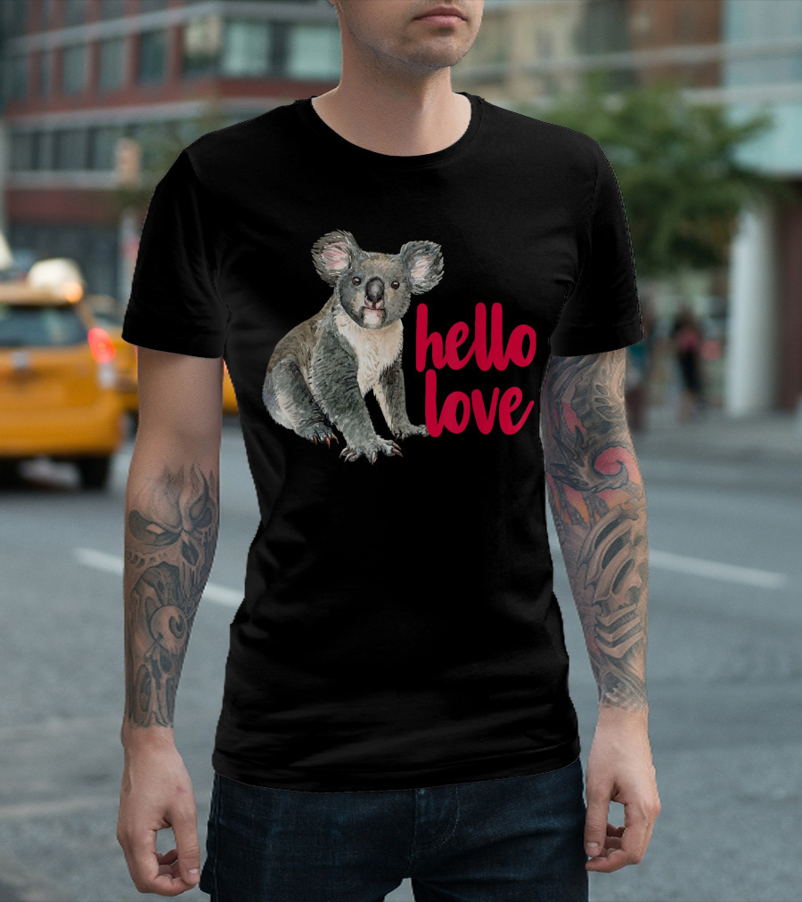 Hello Love Koala Bear For Animal Lover T-Shirt