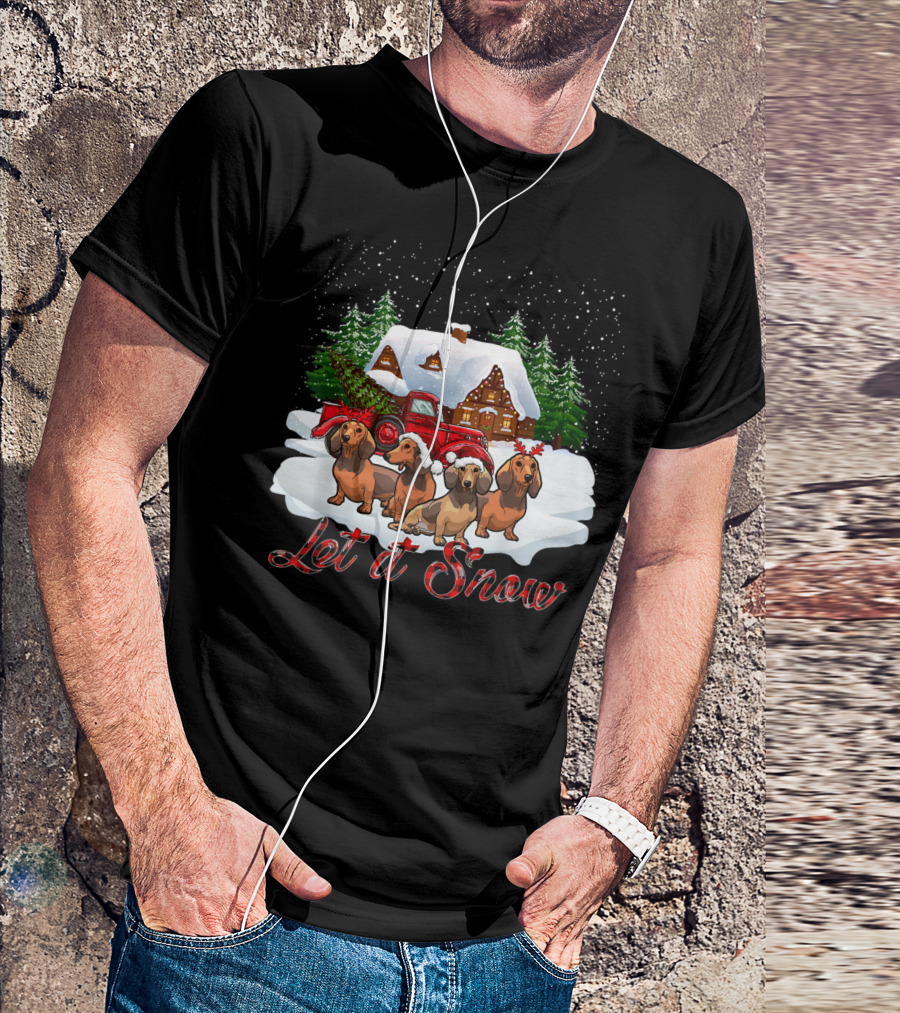 Santa Dachshund Let It Snow With Snowy Cabin And Red Truck T-Shirt