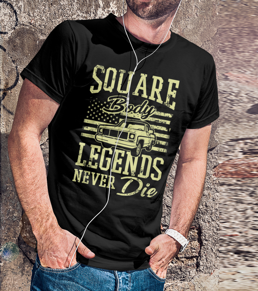 SQUARE Body Legends Never Die American Flag Classic Truck T-Shirt
