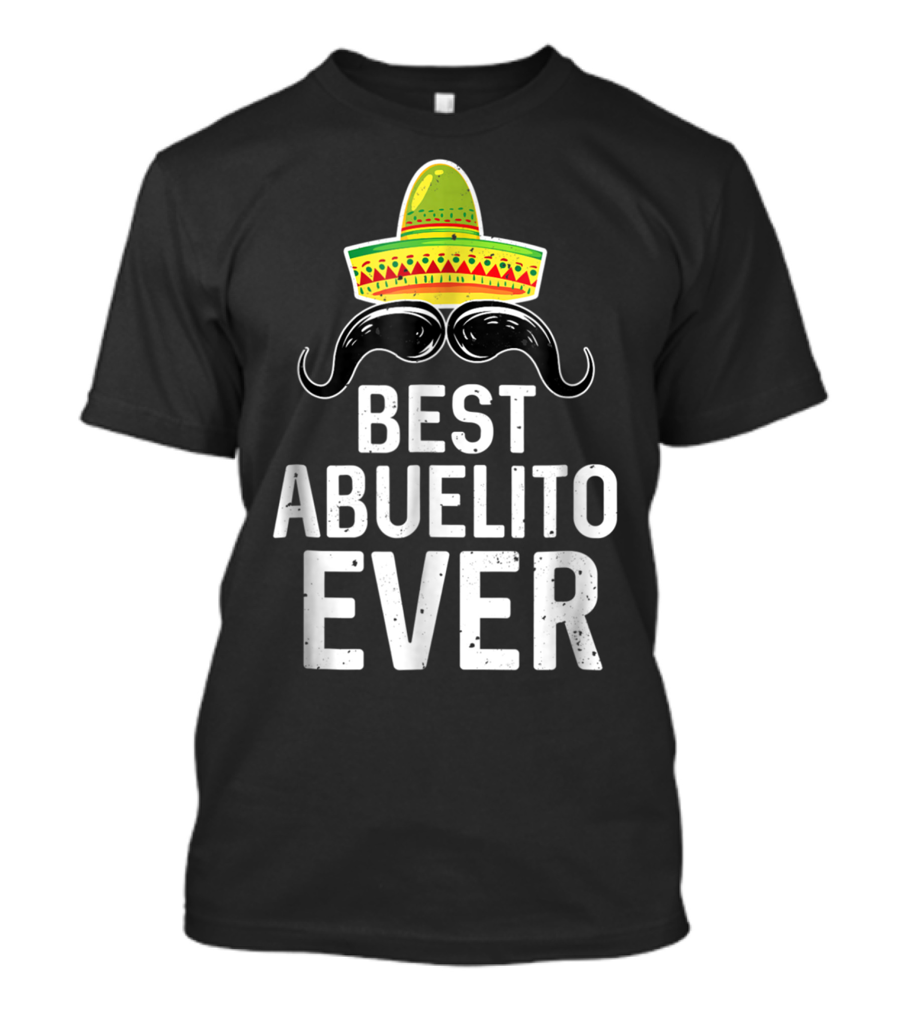 Dia Del Padre Regalos Best Abuelito Ever Sombrero Moustache T-Shirt