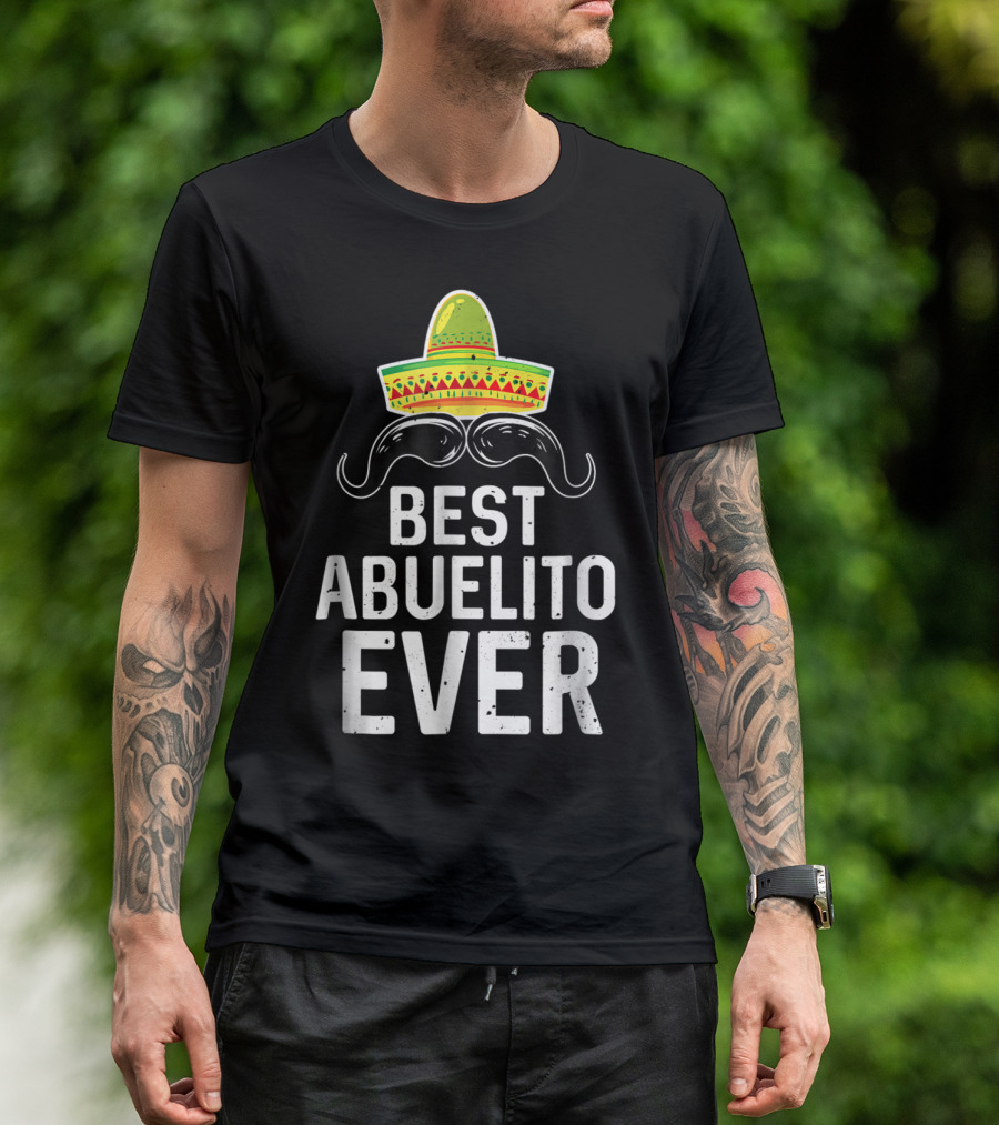 Dia Del Padre Regalos Best Abuelito Ever Sombrero Moustache T-Shirt