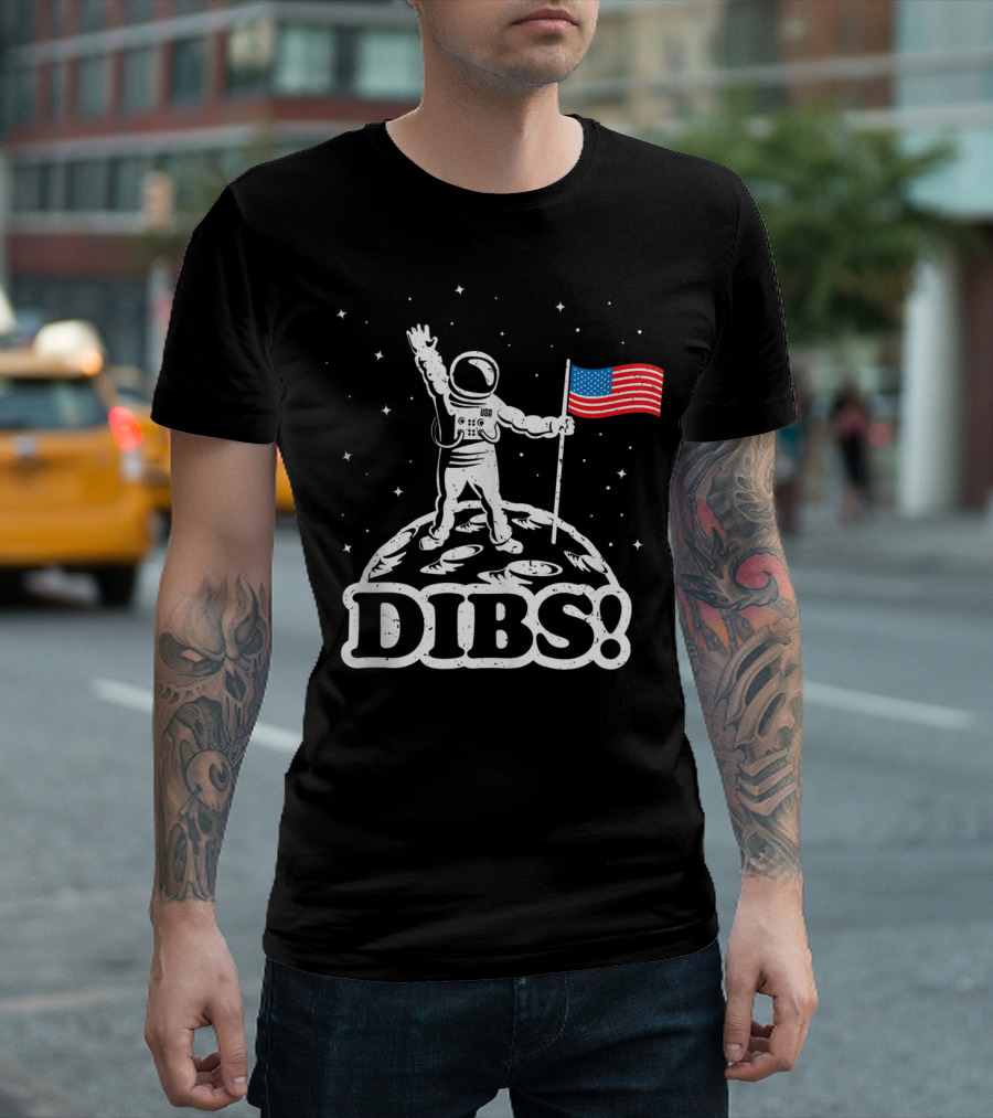 Funny Astronaut Moon Landing Dibs USA American Flag T-Shirt
