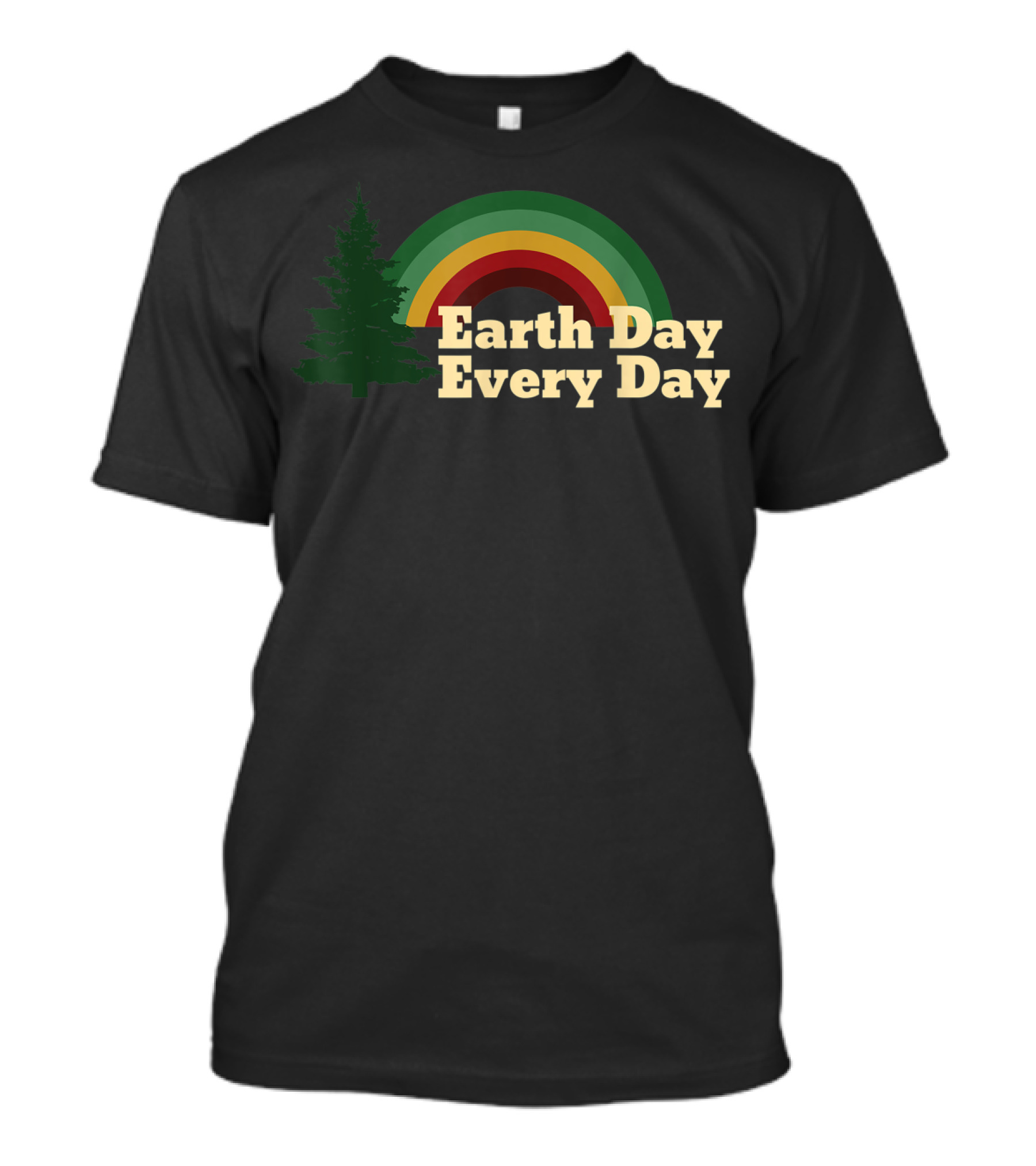 Earth Day Every Day Rainbow Pine Tree Retro T-Shirt