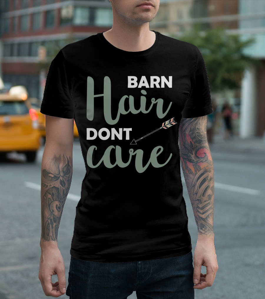 Barn Hair Don't Care with Arrow T-Shirt