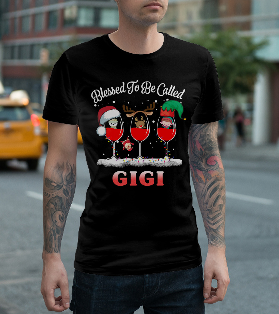 Blessed To Be Called Gigi Christmas Wine Glasses Santa Reindeer Elf T-Shirt